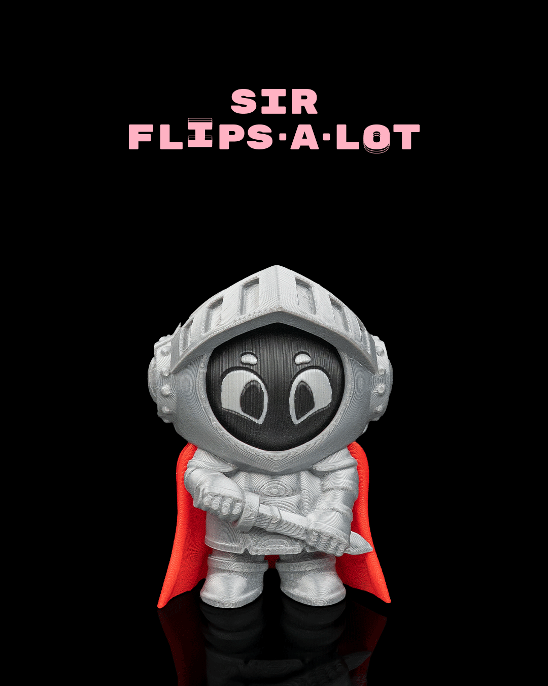 Sir Flips-a-Lot