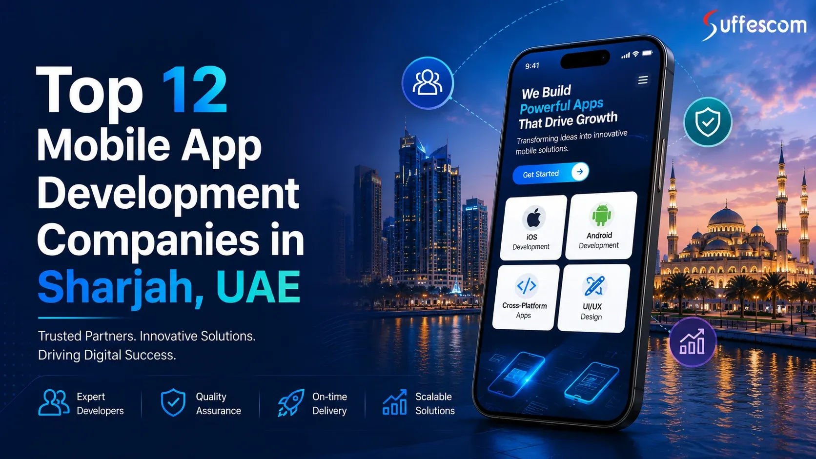Top 12 Mobile App Development Companies in Sharjah, UAE