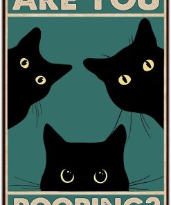 Black Cat Are You Pooping Funny Tin Poster Bathroom Wall Decor Cats Cute Funny Saying