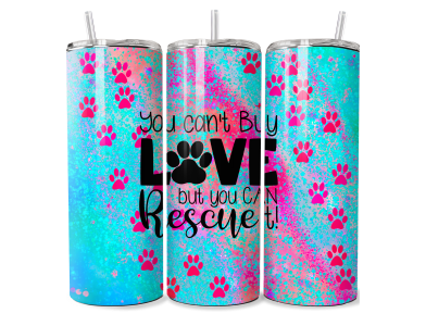 Rescue Love - 20 oz Tumbler
