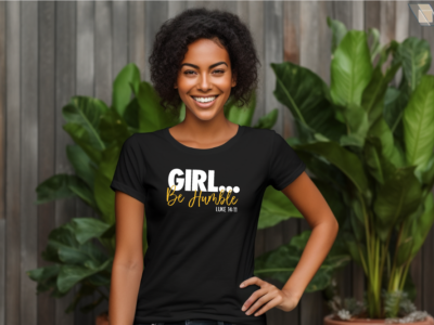 Girl Be Humble T-Shirt