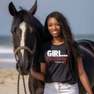 Girl Be Strong T-Shirt