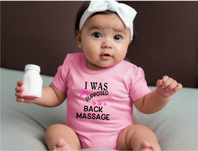 Only a Back Massage Onesie