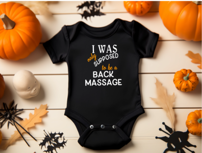 Only a Back Massage Onesie