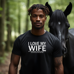 I Love My Wife T-shirt