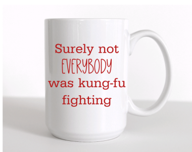 Kung-Fu Fighting Mug