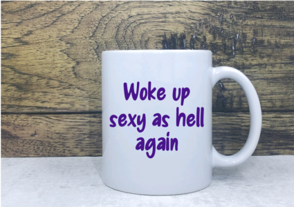 Woke Up Sex Mug