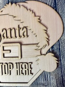 Santa Stop Here Christmas Door Hanger Blank