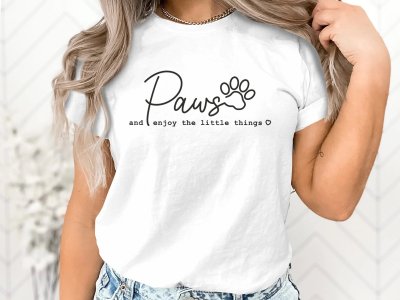 Paws and Enjoy the Little Things T-Shirt