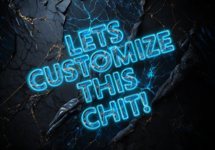 Let's Customize this Chit!