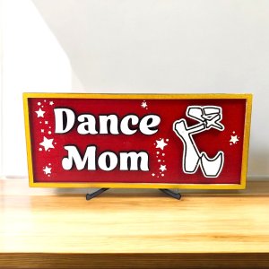 Dance Mom Desk Sign Desk Office Decor