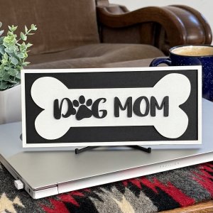 Dog Mom Desk Sign Office Decor