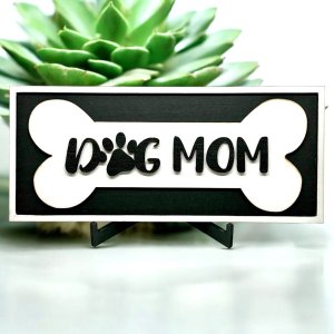 Dog Mom Desk Sign Office Decor