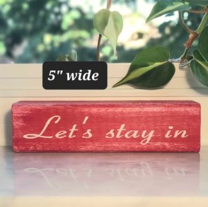Wood sign home decor, Let's stay in, You are my favorite, romantic decor, love signs, repurposed upcycled wooden spindle decoration
