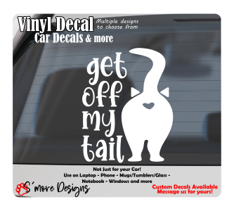 Get off my Tail Car Decal Funny Cat Decals Window Sticker Back Off Cat Lover Gift