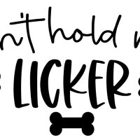 Cant Hold My Licker