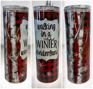 .Walking in a Winter Wonderland 20 oz Tumbler