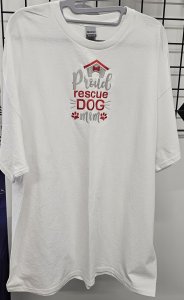 Embroidered Proud Rescue Dog Mom Shirt - Size XXL