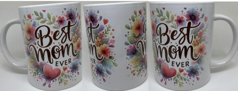 Best Mom Ever – Floral Heart Mug (15 oz Ceramic)