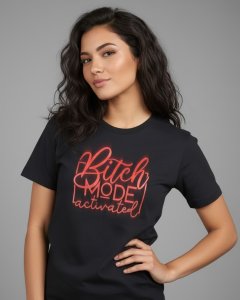 B*tch Mode Activated (Red) - Tshirt