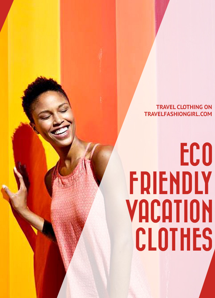 eco-friendly-vacation-clothes