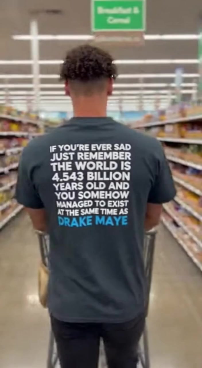 If You're Sad, You Somehow Managed To Exist At The Same Time As Drake Maye T Shirt — product video preview