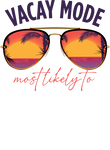 Vacay Mode Most Likely To Gift