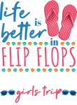 Life is Better in Flip Flops Gift