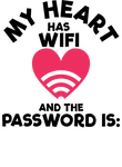 My Heart Has Wifi Gift