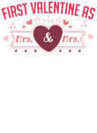 Newlywed First Valentines Mrs & Mrs Gift
