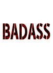 Because Badass Isn't An Official Job Title Gift