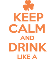 Keep Calm Drink Like A Name Gift