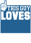This Guy Loves Hockey - Blue Gift