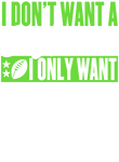 Only Want A Football Player - White & Green on Navy Gift