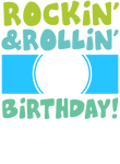 ROckin ROllin birthday - blue Gift