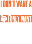 Don't Want Boyfriend Only Baseball Player - Orange Gift
