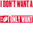 Only Want A Football Player - White & Red on Royal Gift