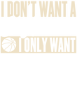 Don't Want Boyfriend Only Basketball Player - Cream Gift