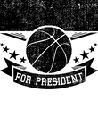 Basketball Player for President Gift