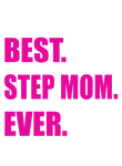 Name Best Stepmom Ever Gift