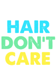 Car Hair Don't Care Gift
