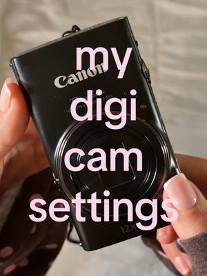 the long awaited digi cam settings of my canon powershot 360 ELPH HS 📸 #digitalcamera #techtok