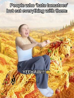 People who âhate tomatoesâ but eat everything with them #skit #pov