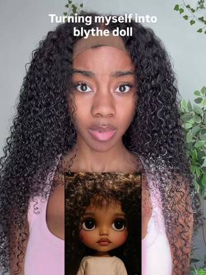 *Turning myself into a Blythe doll <3