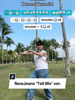 NewJeans ‘Tell Me’ ver. Dance Tutorial #tellme #newjeanstellme #tellmenewjeans #newjeans #dancetutorial #fyp 