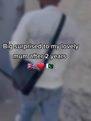 #main #wapis #ao #ga big surprised to my lovely mum after 2 years ❤️ love u so much mum ❤️ #foryoupage #fypシ #mirpur_ajk #dewsbury #bradford #londonlife #pardasilife 