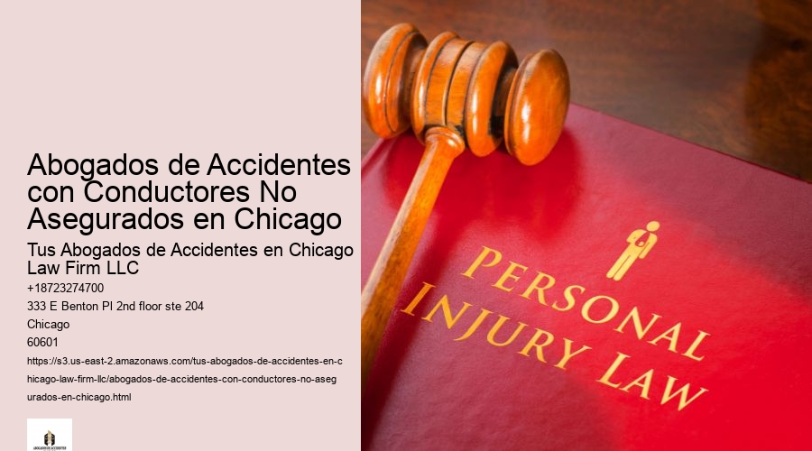 Abogados de Accidentes con Conductores No Asegurados en Chicago