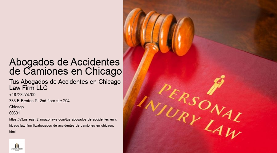Abogados de Accidentes de Camiones en Chicago