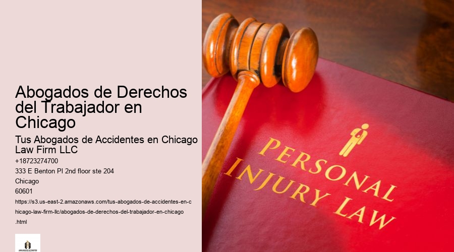 Abogados de Derechos del Trabajador en Chicago
