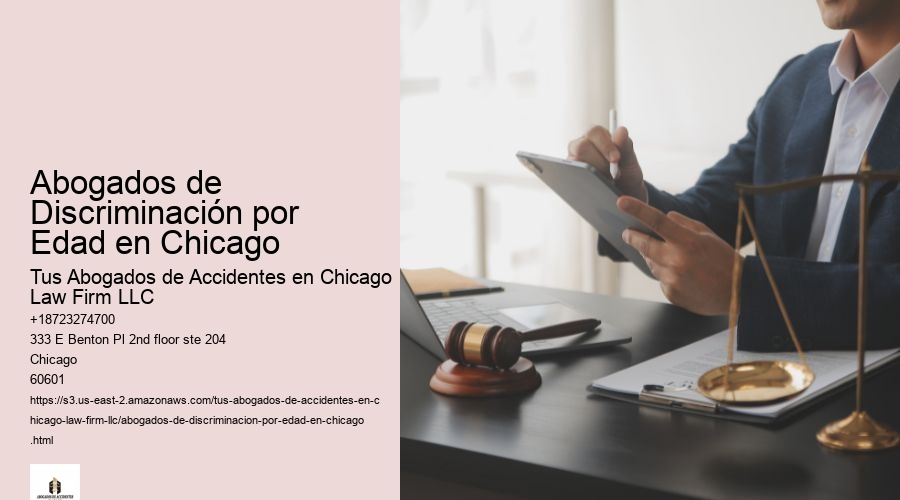 Abogados de Discriminación por Edad en Chicago